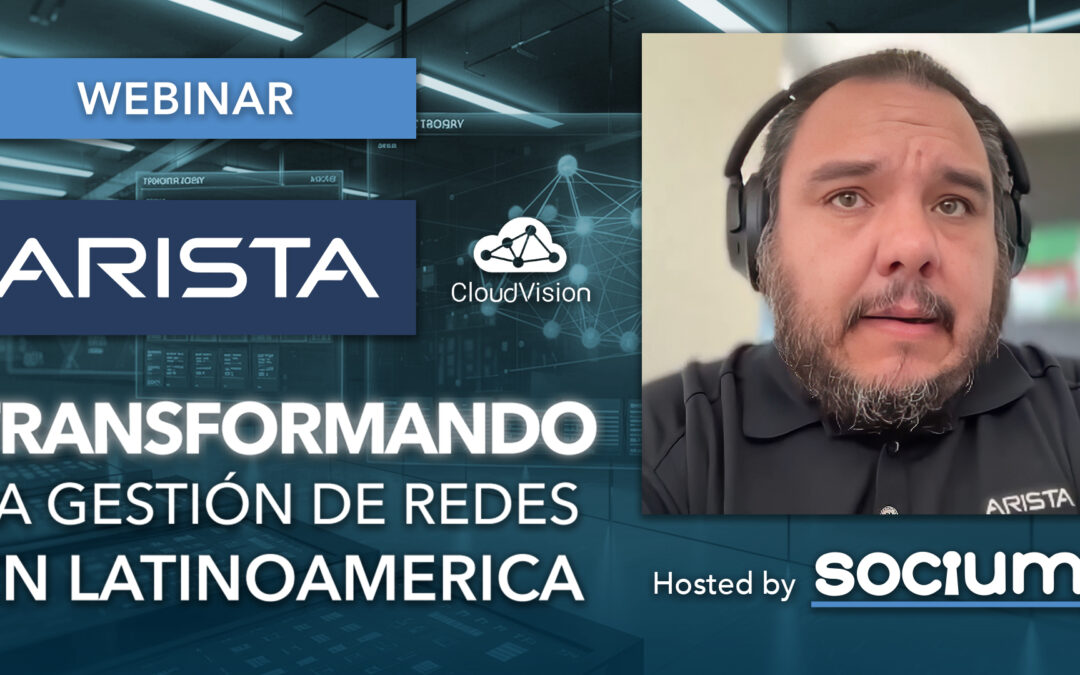 Arista Cloud Vision: Revolucionando la Automatización y Eficiencia de Redes en América Latina